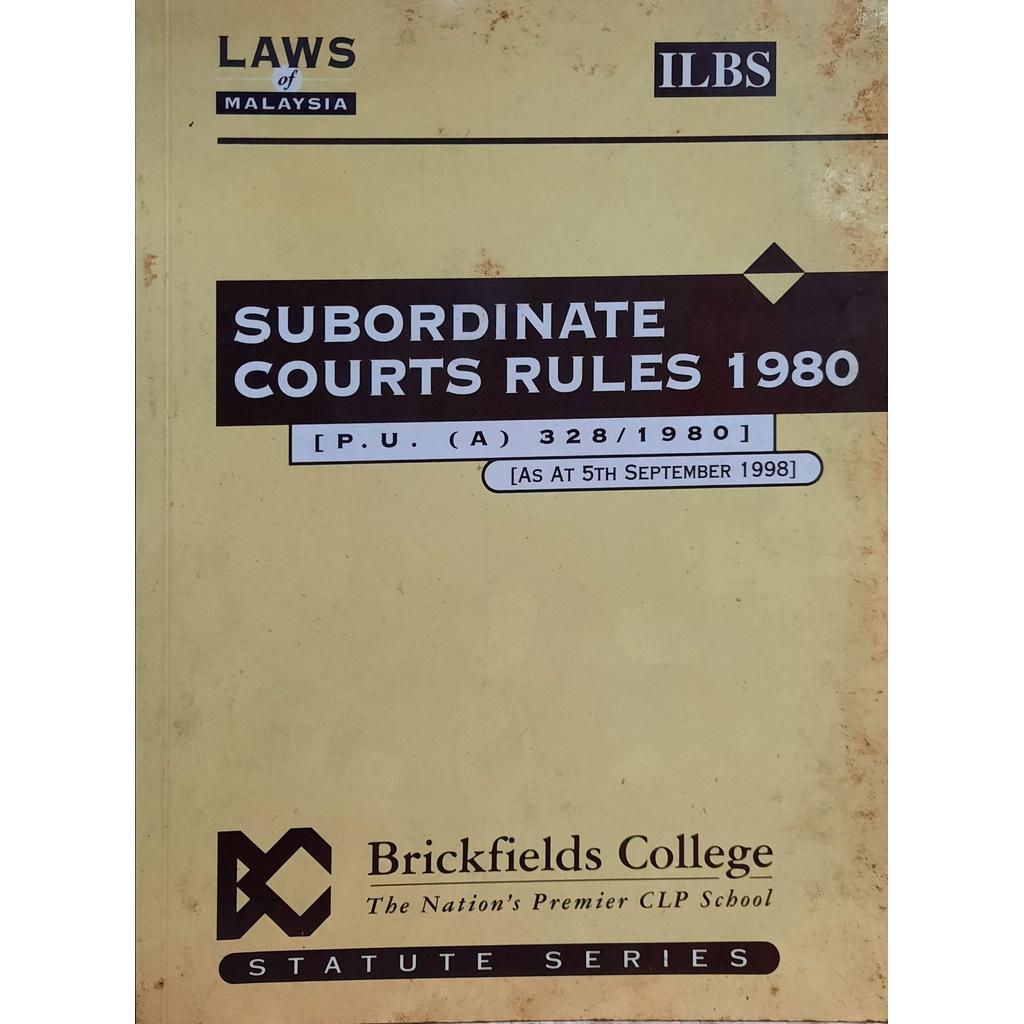 [BnB] USED Subordinate Courts Rules 1980 [ป. ยู. (A) 328/1980] (ที่ 5 กันยายน 1998) by ILBS (มือสอง: