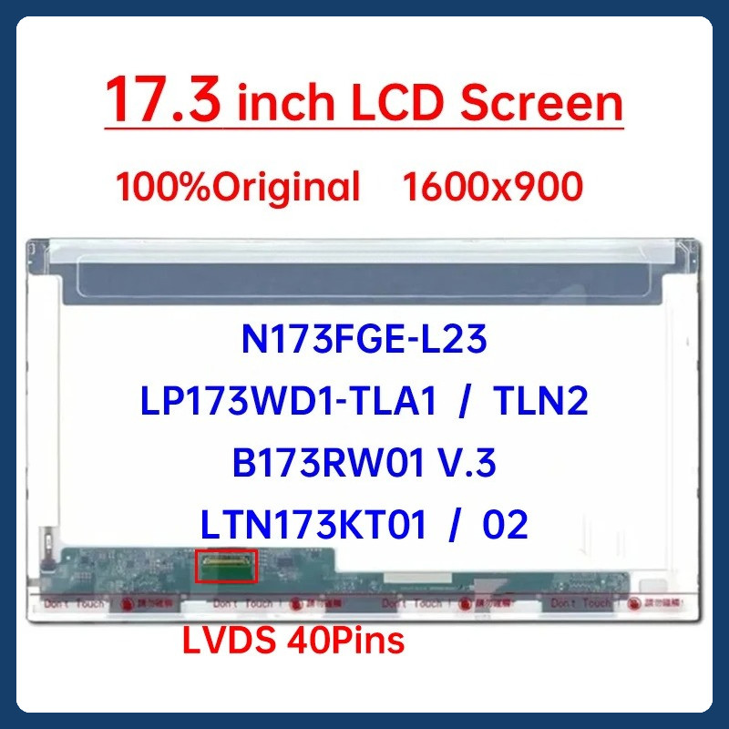17.3 นิ้ว HD แล็ปท็อปหน้าจอ LCD N173FGE-L23 LP173WD1-TLA1 B173RW01 V.3 LTN173KT01 LTN173KT02 LP173WD