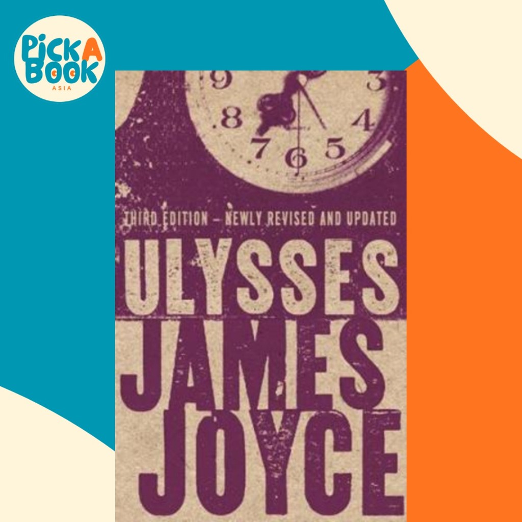 Ulysses: Annotated Edition โดย James Joyce (ฉบับสหราชอาณาจักรปกอ่อน)