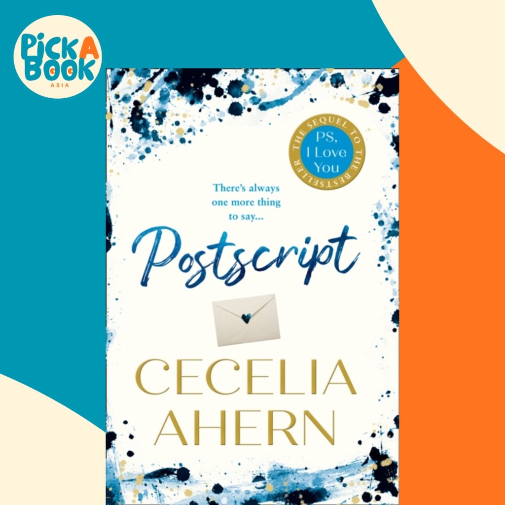 Postscript : The Sequel to Ps, I Love You