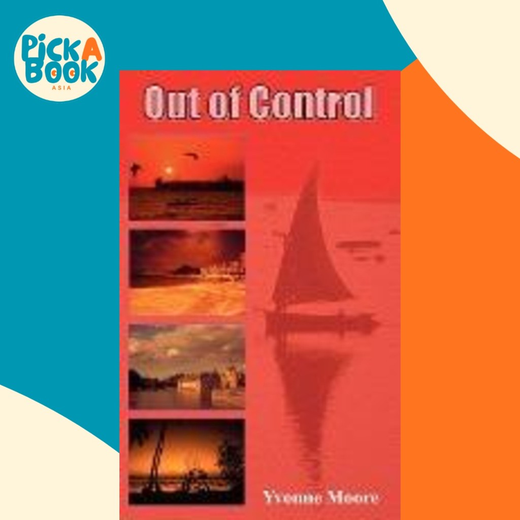 Out of Control โดย Yvonne Moore (ฉบับสหรัฐอเมริกาปกอ่อน)