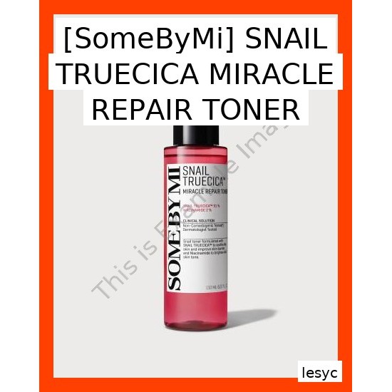 [SomeByMi] SNAIL TRUECICA MIRACLE REPAIR TONER 150ml / ซ่อมแซม Hydrating by lesyc