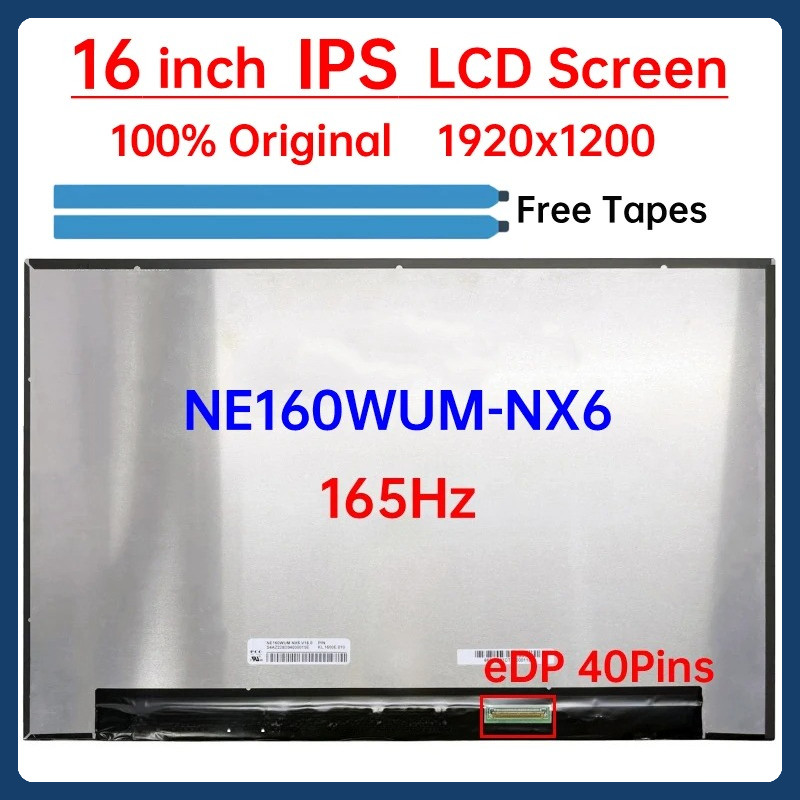 16 นิ้ว 165Hz แล็ปท็อปหน้าจอ LCD NE160WUM NX6 NE160WUM-NX6 จอแสดงผล Matrix แผงเปลี่ยน WUXGA 1920x120
