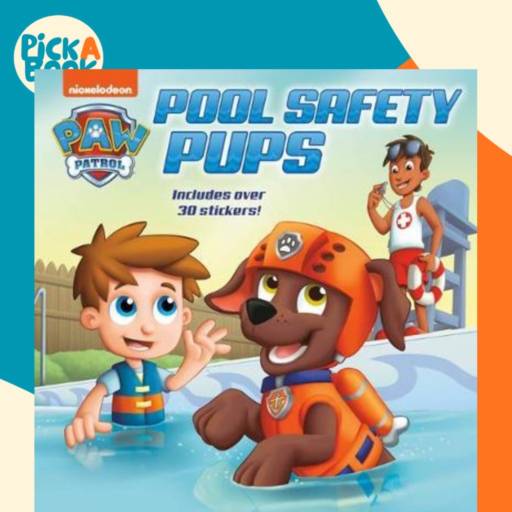 Pool Safety Pups (PAW Patrol) โดย Cara Steevens Random House (ฉบับ US ปกอ่อน)