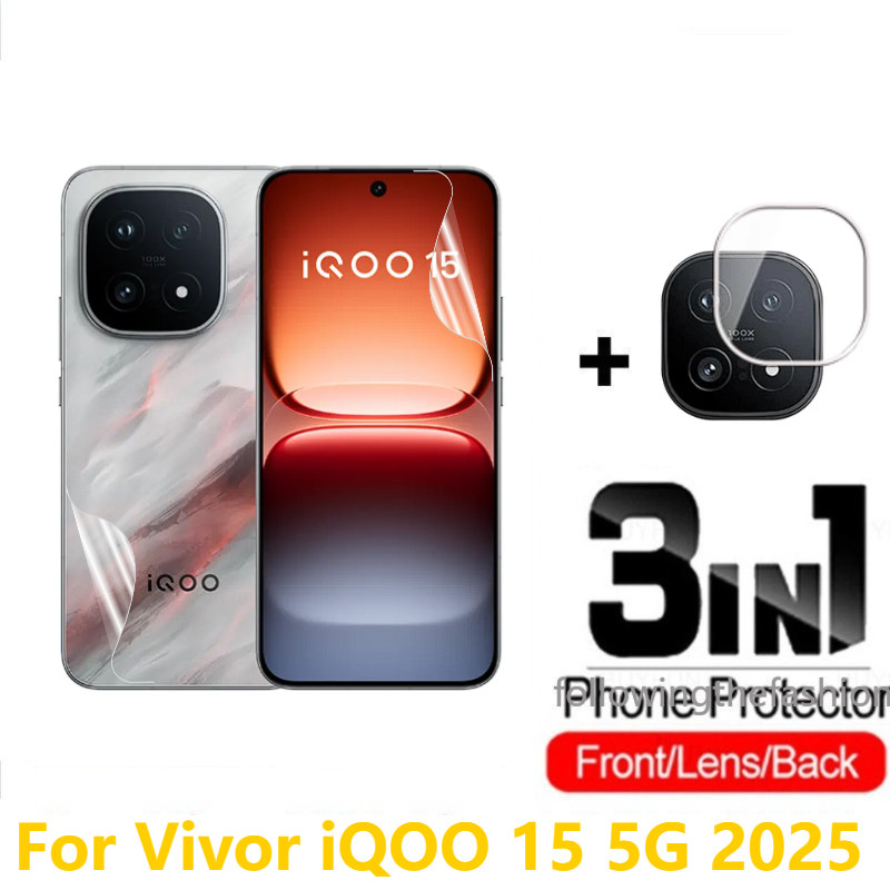 3 in 1 ด้านหน้าและด้านหลังฟิล์มไฮโดรเจลแบบนุ่มสําหรับ Vivo iQOO 15 2025 iQOO 15 iQOO 13 4G 5G ฟิล์มป้องกันคลุมทั้งหมดใสหน้าจอกล้องเลนส์ป้องกันไม่แก้ว