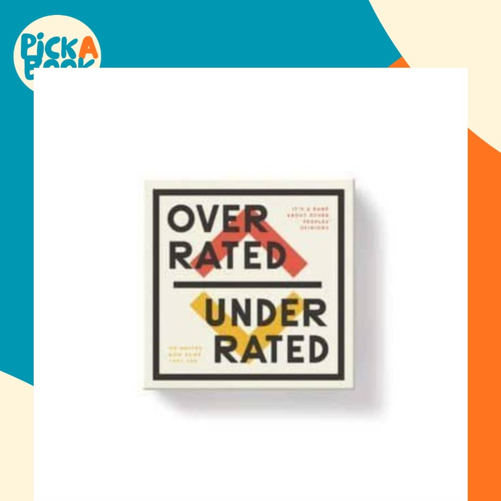 - Overrated / Underrated Social Game โดย Galison (ฉบับสหราชอาณาจักรปกอ่อน)