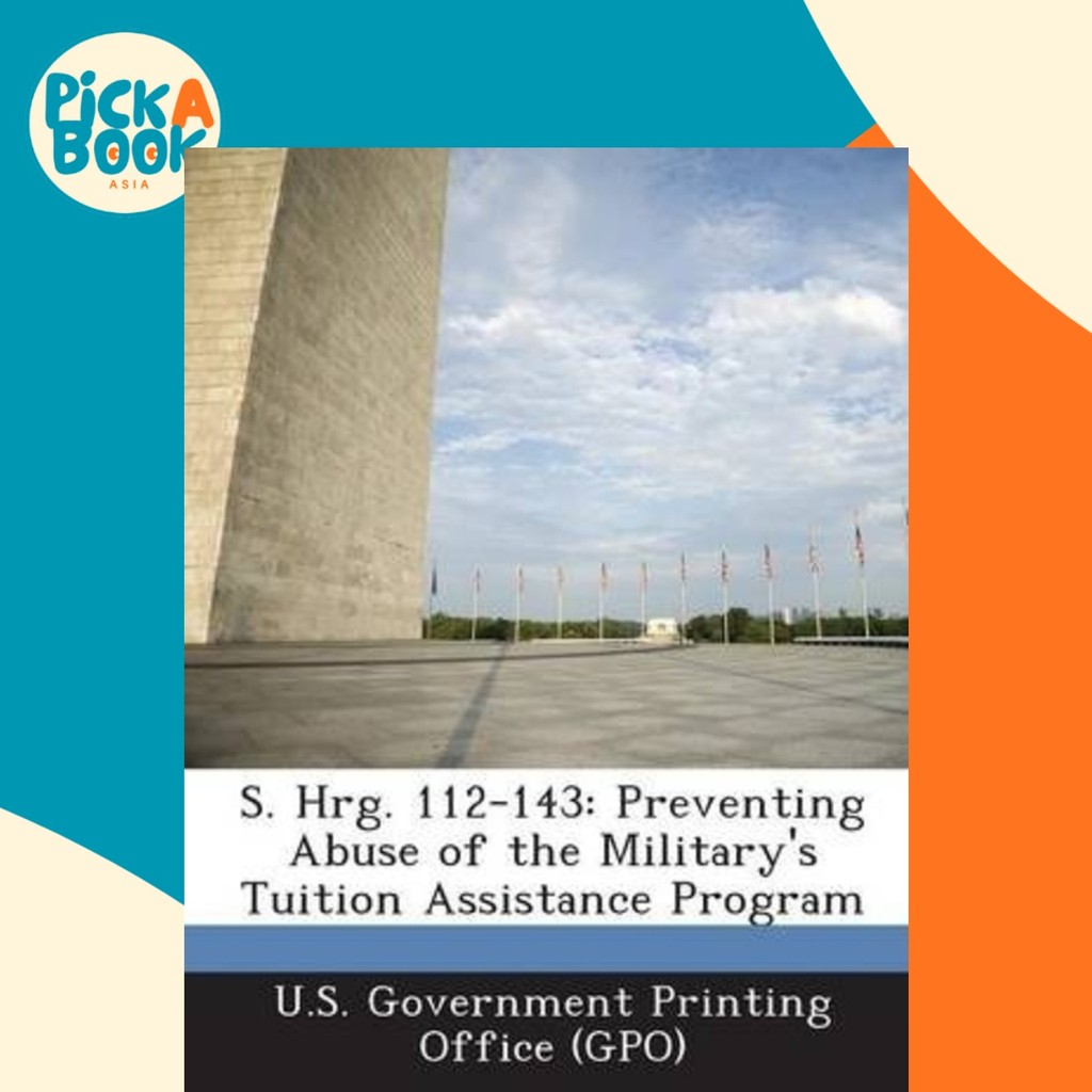 ส. ชม.rg. 112-143 : Antiing Abuse of the Militarys Tui by US Gative Printing Office (Gpo) (ฉบับสหรัฐ
