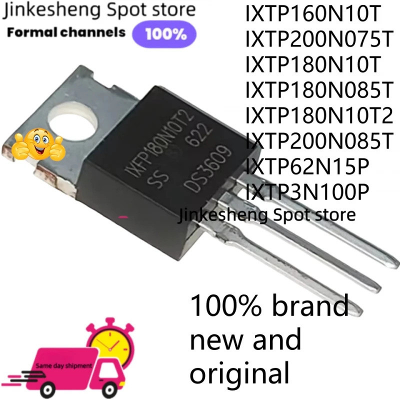 5PCS IXTP160N10T IXTP200N075T IXTP180N10T IXTP180N085T IXTP180N10T2 IXTP200N085T IXTP62N15P IXTP3N10