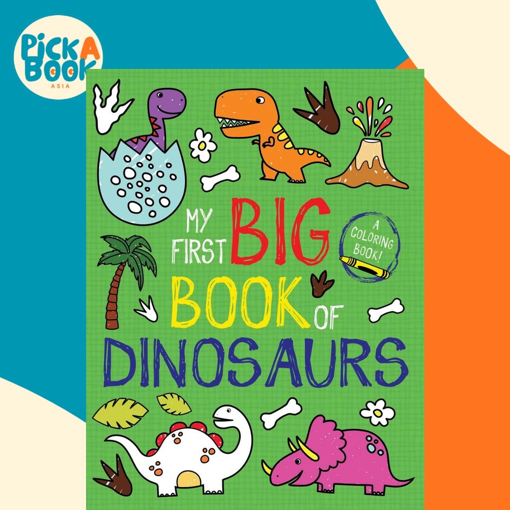 My First Big Book of Dinosaurs โดย Little Bee Books (ฉบับสหรัฐอเมริกาปกอ่อน)