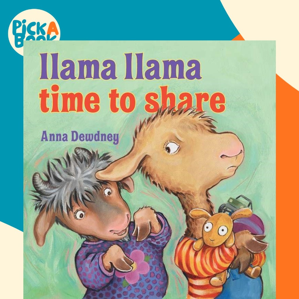 Llama Llama Time to Share โดย Anna Dewdney (US edition ปกแข็ง)