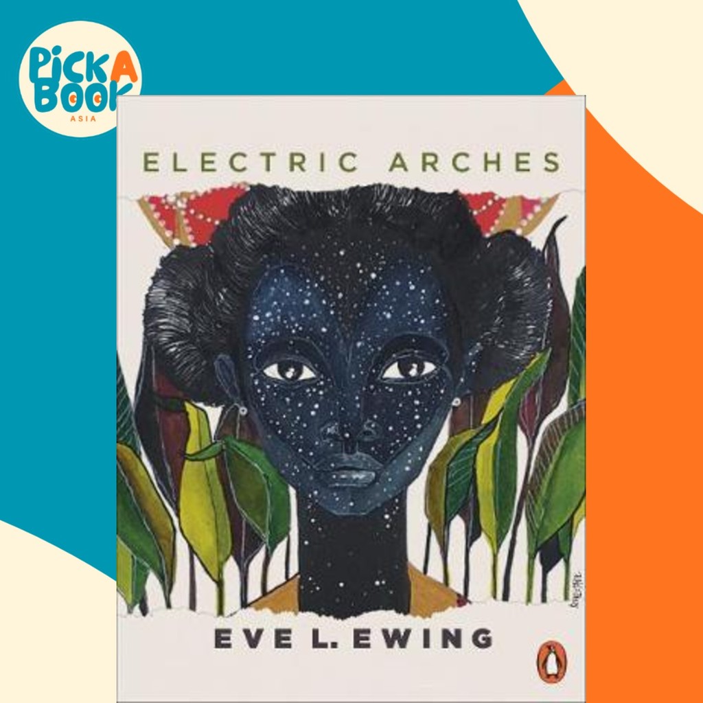 Electric Arches by Eve Ewing (ฉบับสหราชอาณาจักร ปกอ่อน)