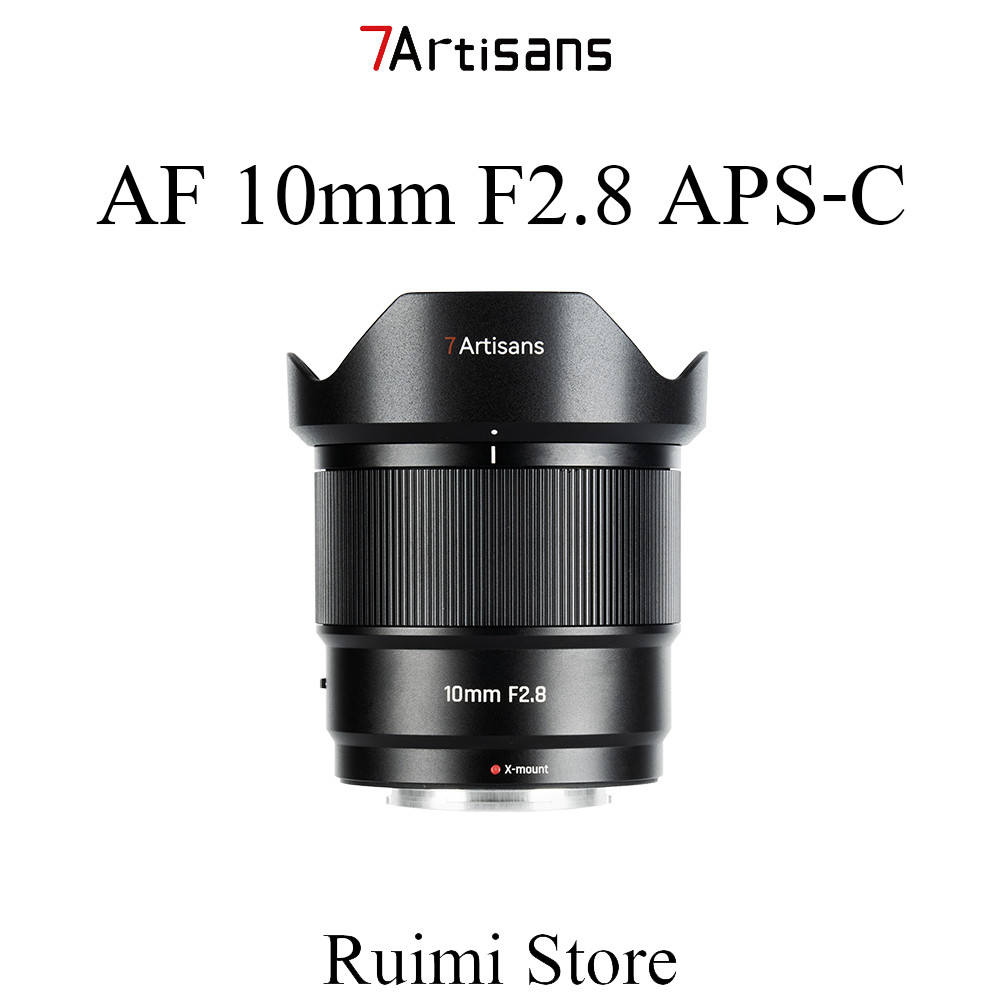7Artisans 10 มม. f2.8 เลนส์มุมกว้าง APS-C โฟกัสอัตโนมัติสําหรับกล้อง Mirrorless 10mm f2.8