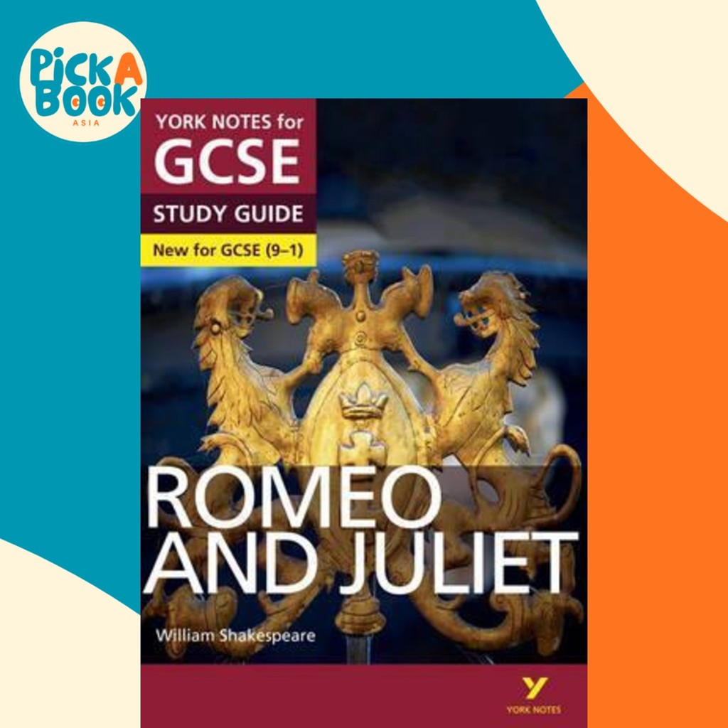 Romeo and Juliet: York Notes for GCSE (9-1) by John Polley (ฉบับสหราชอาณาจักร ปกอ่อน)