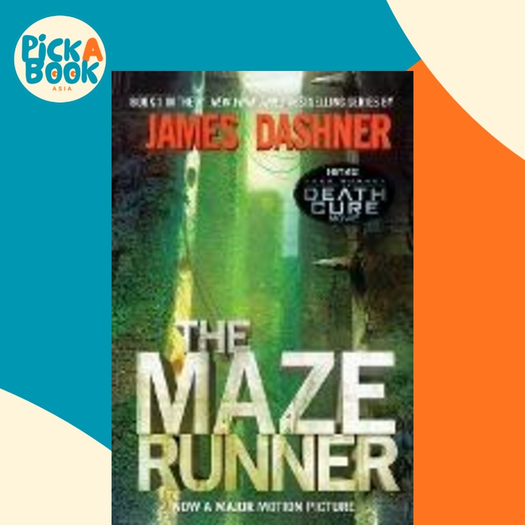 The Maze Runner (Maze Runner, Book One) : หนังสือ One by James Dashner (ฉบับสหรัฐอเมริกาปกอ่อน)