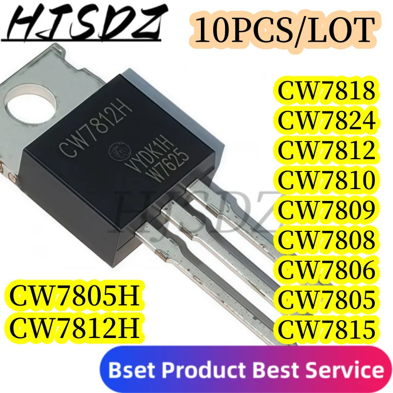 5PCS CW78XX CW7805 7805H CW7806 CW7808 CW789 CW7810 CW7812 7812H CW7815 CW7824 TO-220 Field Effect ท