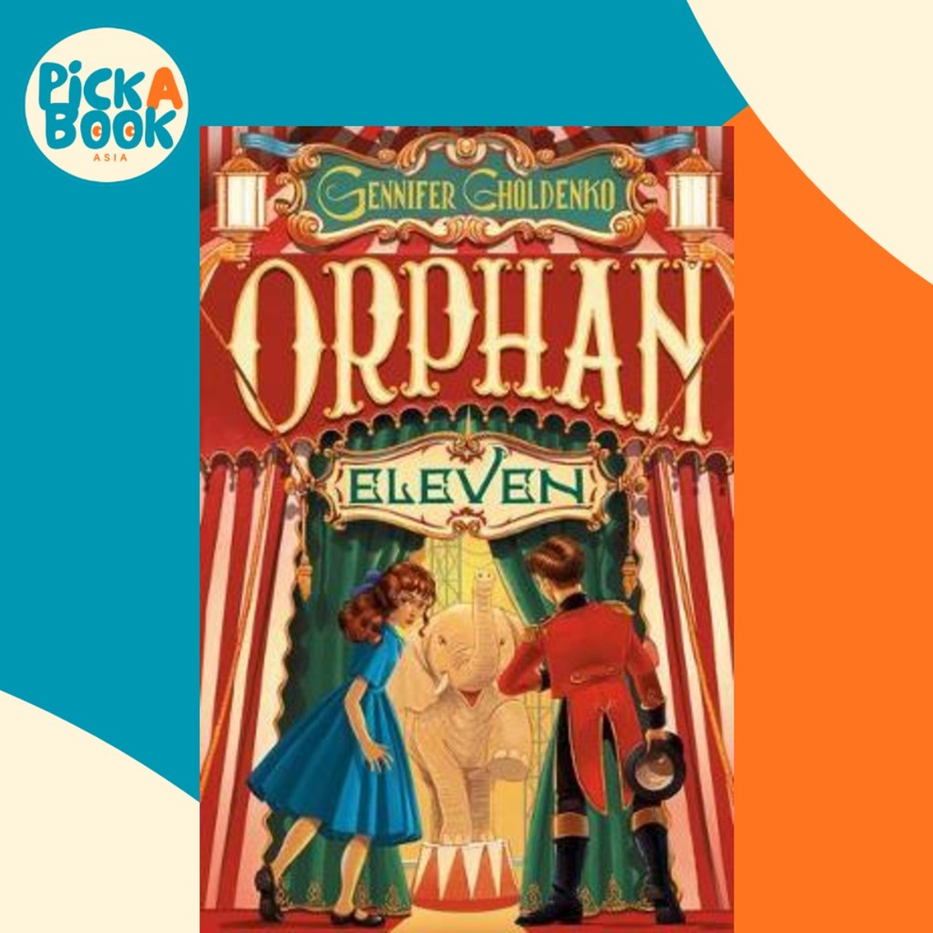Orphan Eleven โดย Gennifer Choenko (ฉบับสหรัฐอเมริกาปกอ่อน)