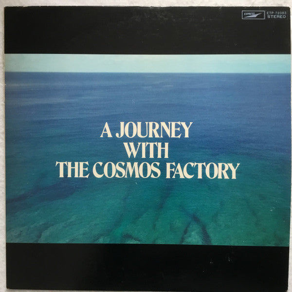 แผ่นเสียง Cosmos Factory - A Journey With The Cosmos Factory (Vinyl) (VG+)