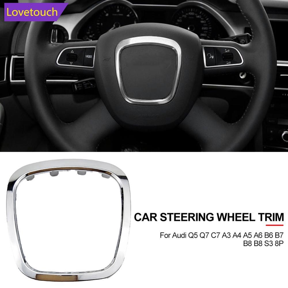 LOVETOUCH รถพวงมาลัยแผงกรอบแหวนสติกเกอร์ Trim Center Cover Protector สําหรับ Audi Q5 Q7 C7 A3 A4 A5 