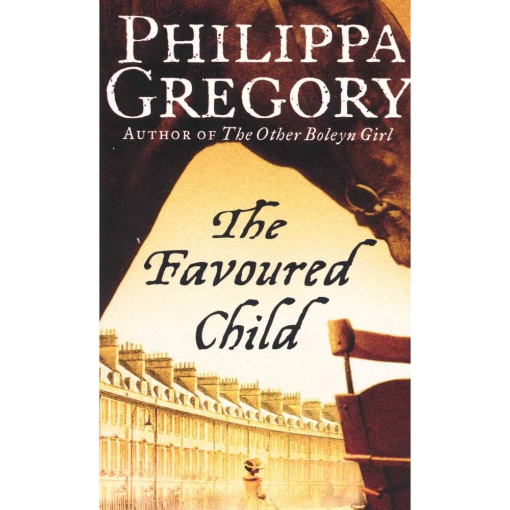 [BnB] USED The Favoriteed Child โดย Philippa Gregory (มือสอง: ดีมาก)