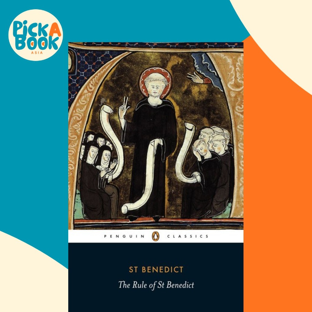The Rule of Benedict โดย Saint Benedict of Nursia (ฉบับสหราชอาณาจักรปกอ่อน)