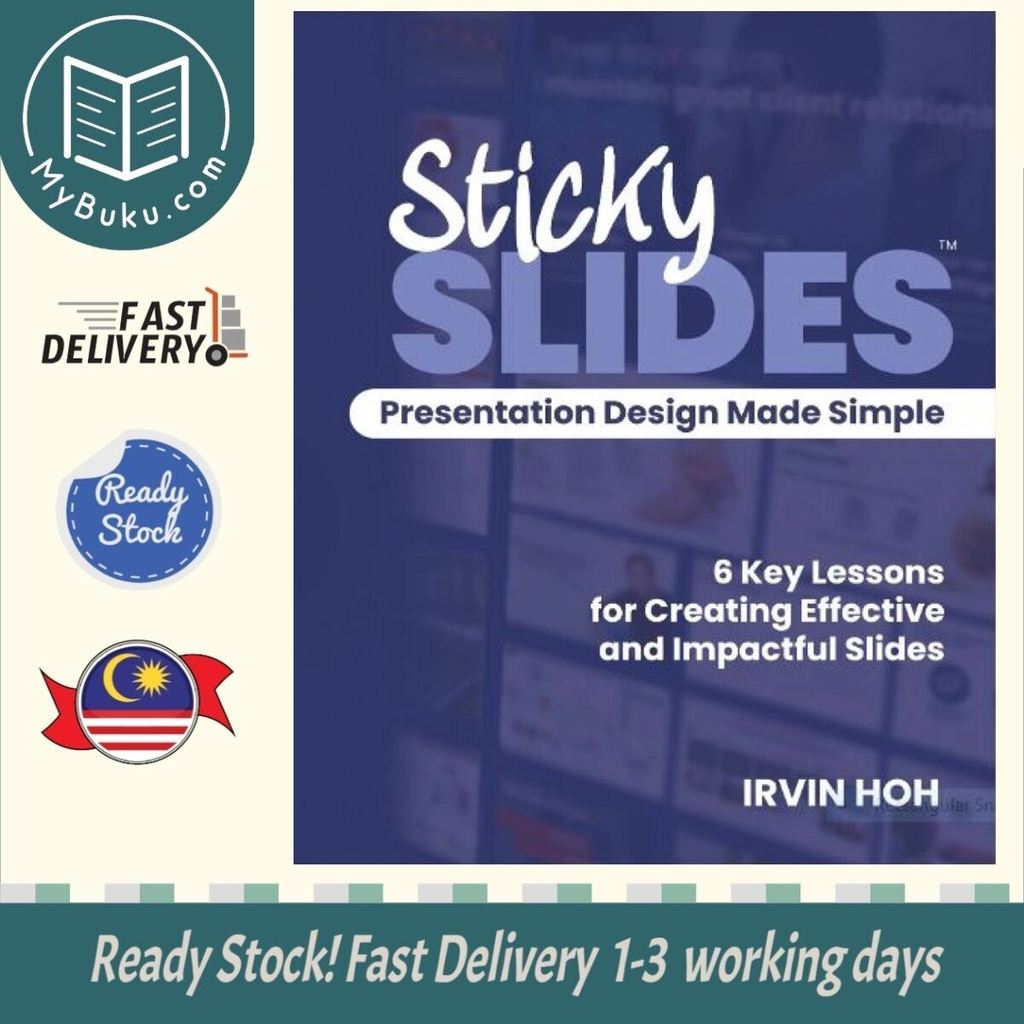 การออกแบบการนําเสนอแบบ Stickyslides ผลิตในเรียบง่าย - Irvin Hoh - 9786299818106 - ผนงชนกัน