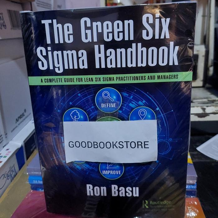 คู่มือ Green Six Sigma: คู่มือฉบับสมบูรณ์สําหรับ Lean Six Sigma