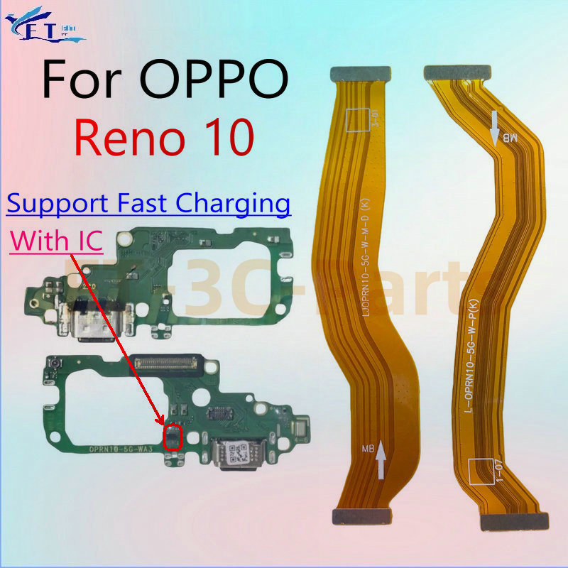 สําหรับ OPPO reno 10 5G USB แท่นชาร์จพอร์ตไมโครโฟนขั้วต่อบอร์ด Fast Flex Cable อะไหล่ซ่อม