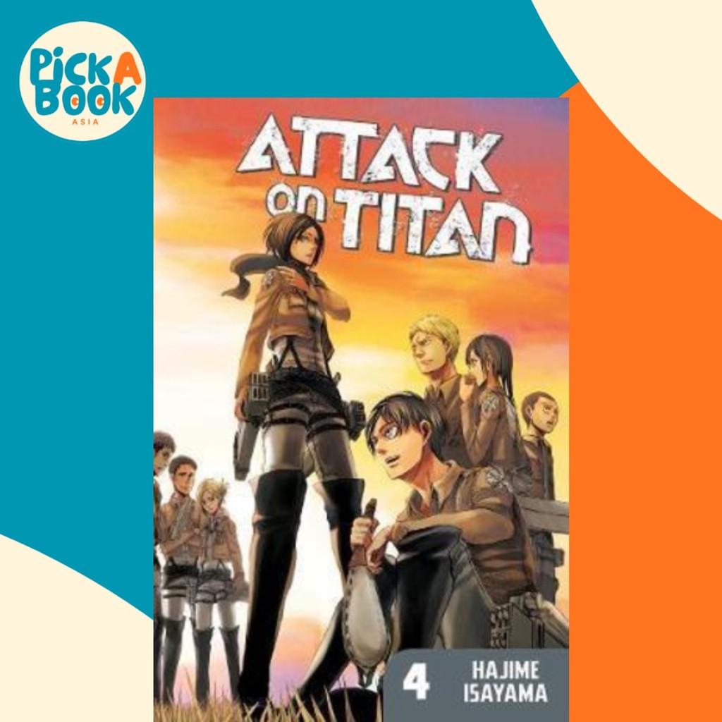 Attack On Titan 4 โดย Hajime Isayama (ฉบับสหรัฐอเมริกาปกอ่อน)