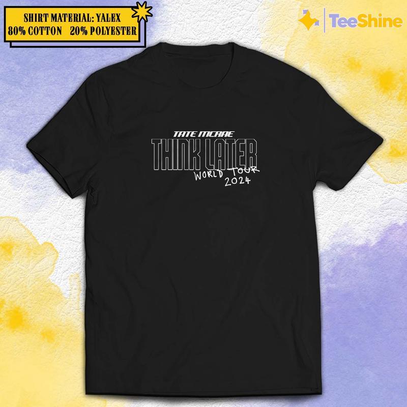 เสื้อที่ได้รับแรงบันดาลใจจากคอนเสิร์ต TATE MCRAE THINK LATE |   เสื้อยืดคอกลมผ้าฝ้าย