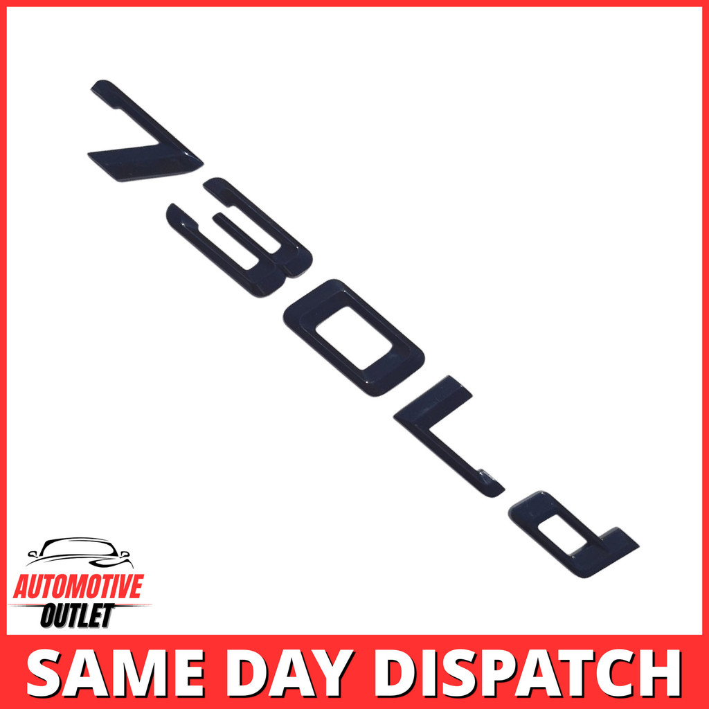 730Ld LETTERING REAR BOOT LID TRUNK BADGE EMBLEM สําหรับ BMW 7 SERIES, GLOSS BLACK