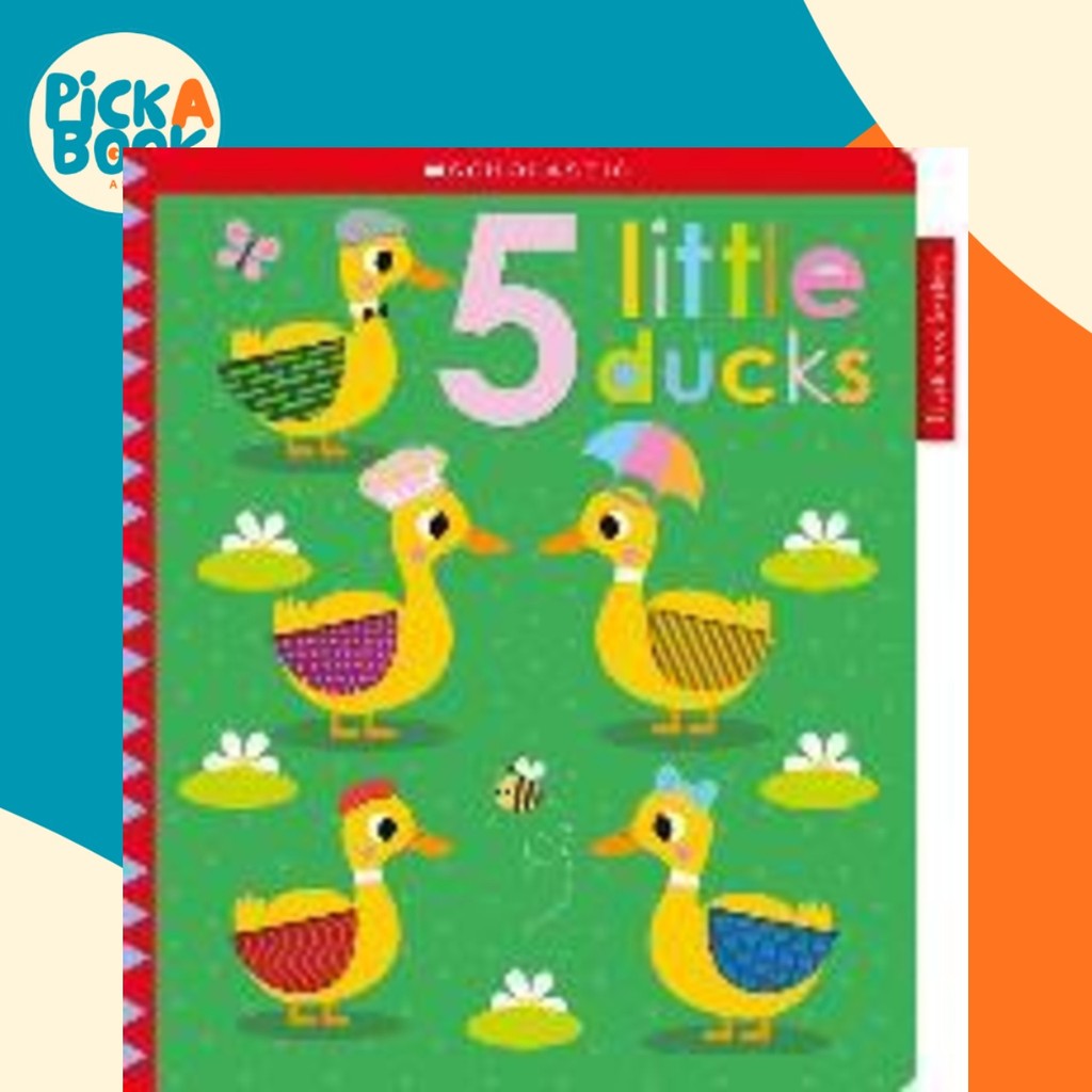 5 Tiny Ducks: Scholastic Early Learners (สัมผัสและสํารวจ) โดย Scholastic (ปกอ่อน)