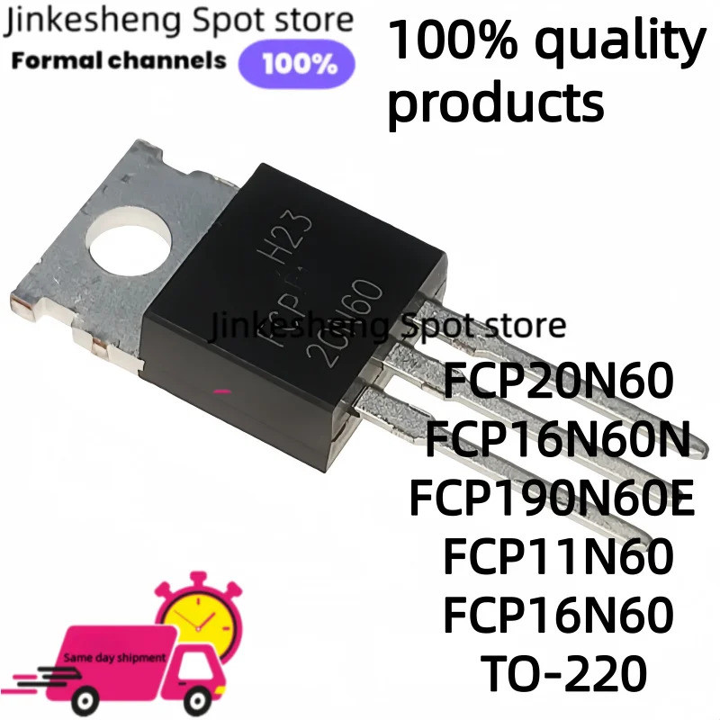 5PCS FCP20N60 20N60 FCP16N60N 16N60N FCP190N60E 190N60E FCP11N60 FCP16N60 16N60 TO-220 field-E ทรานซ