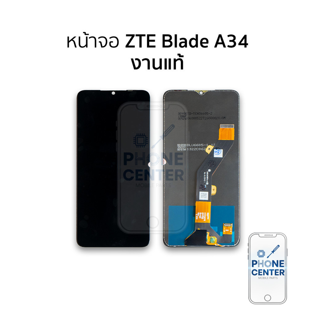 หน้าจอ ZTE Blade A34 งานแท้ จอZTE จอBlade A34 จอมือถือ  อะไหล่หน้าจอ