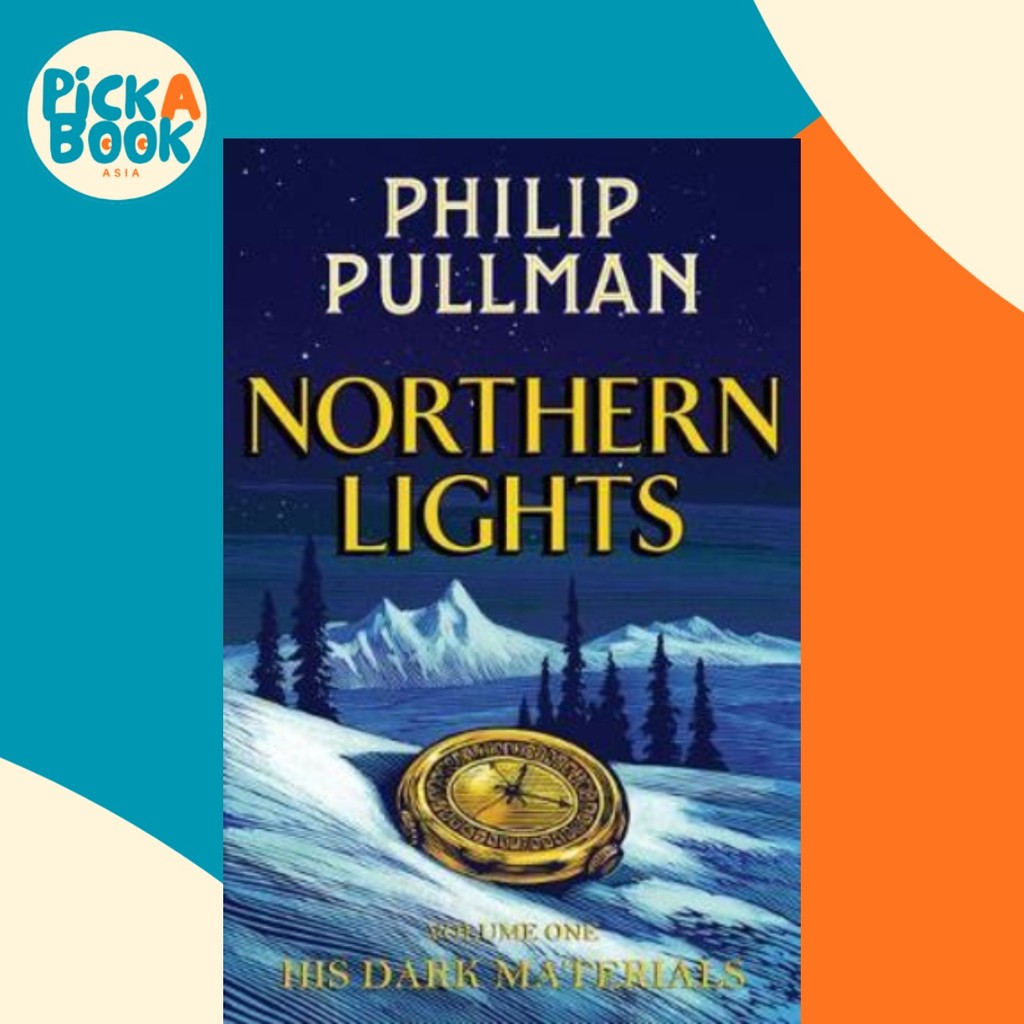 His Dark Materials: Northern Lights โดย Philip Pullman (ฉบับสหราชอาณาจักร ปกแข็ง)