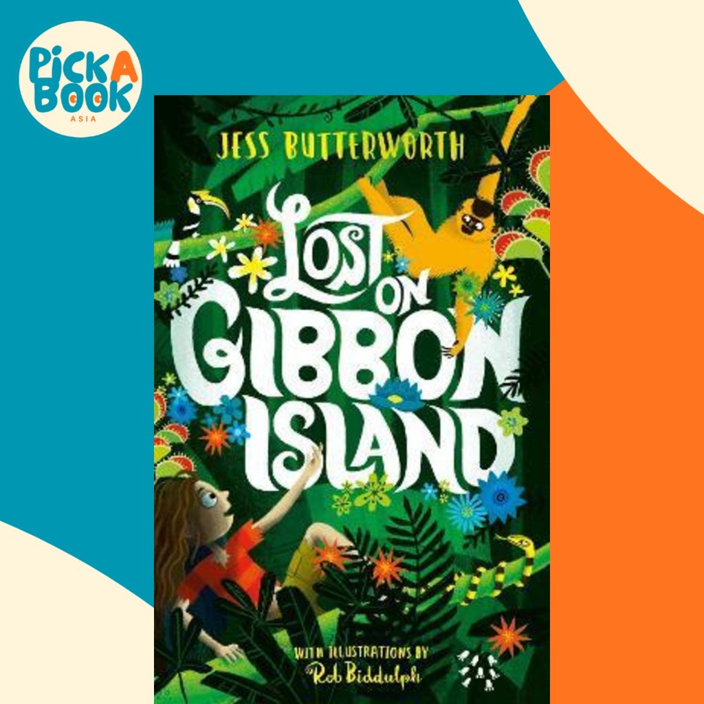 - Lost on Gibbon Island by Jess Butterworth (ฉบับสหราชอาณาจักร ปกอ่อน)