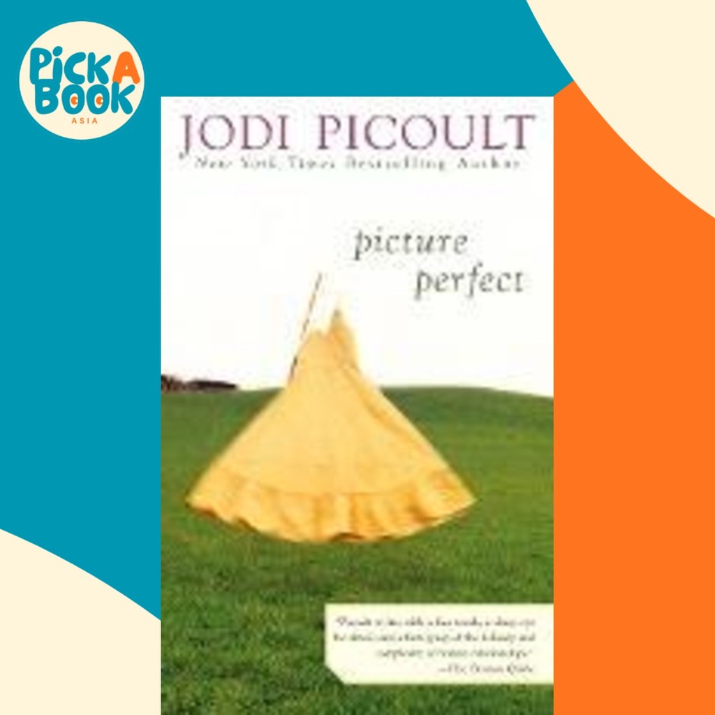 - Picture Perfect by Jodi Picoult (ฉบับสหรัฐอเมริกาปกอ่อน)