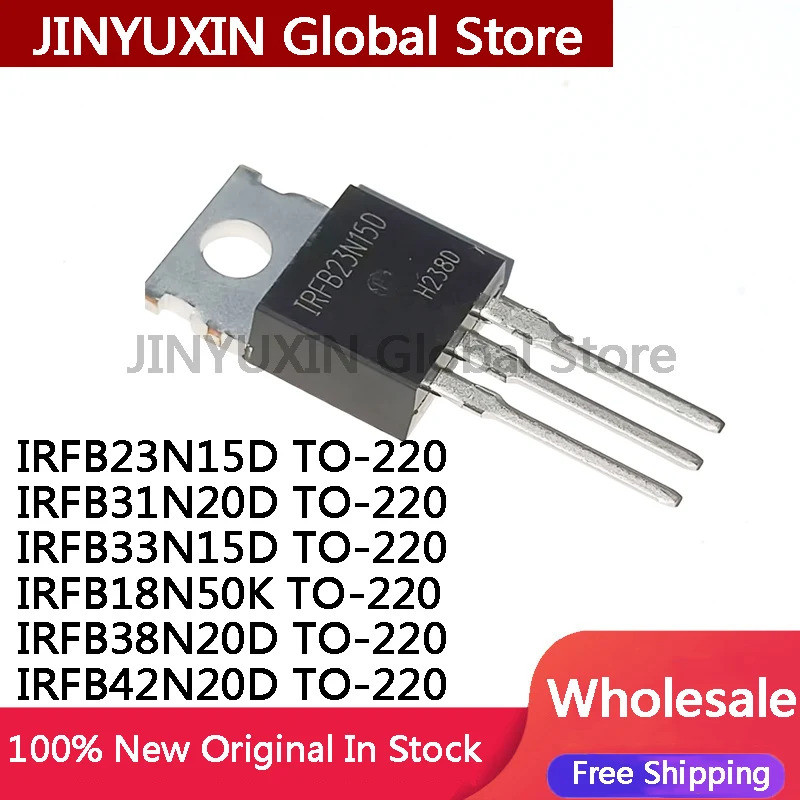 5PCS IRFB18N50K IRFB23N15D IRFB31N20D IRFB33N15D IRFB38N20D IRFB42N20D FB18N50K FB23N15D FB33N20D ทร