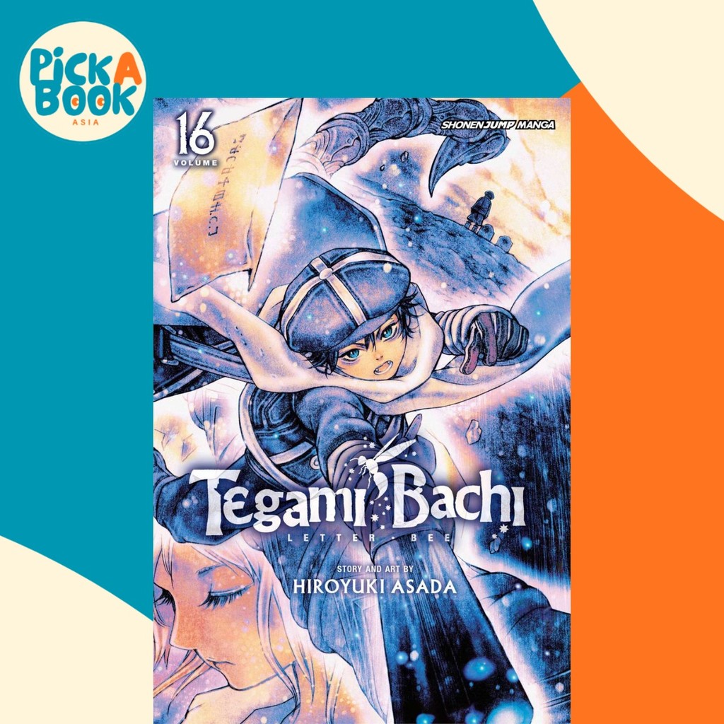 Tegami Bachi, Vol. 16 โดย Hiruki Asada (ฉบับสหรัฐอเมริกาปกอ่อน)