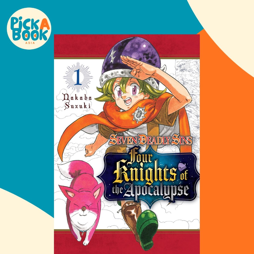 Sins Seven Deadly: Four Knights of the Apocalypse 1 โดย Nakaba Suzuki (ฉบับสหรัฐอเมริกาปกอ่อน)