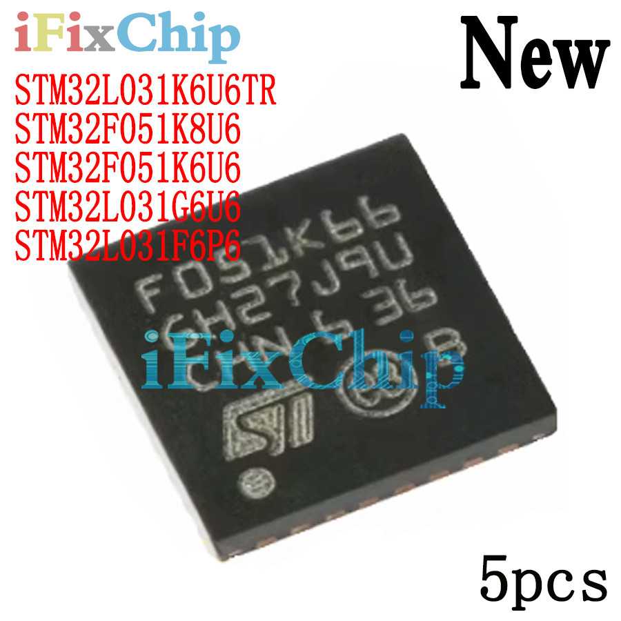 5 ชิ้นใหม่เอี่ยม STM32L031K6U6TR L031K66 G6U6 STM32F051K8U6 K6U6 F051K86 K66 QFN