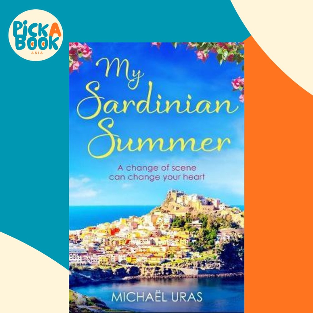 My Sardian Summer : Dreaming of escape from lockdown โดย Michal Uras (ฉบับสหราชอาณาจักร ปกอ่อน)