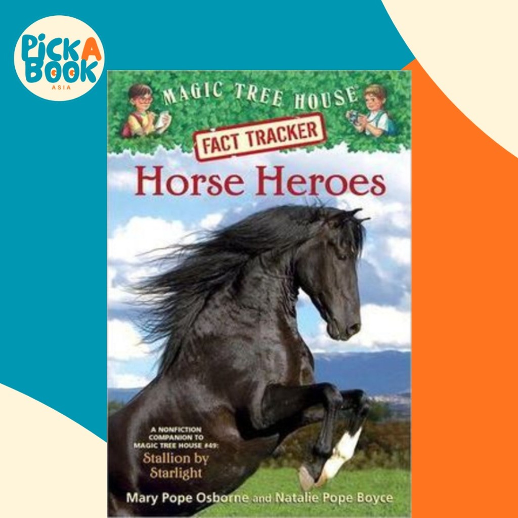 Magic Tree House Fact Tracker 27 Horse Heroes โดย Mary Pope Osborne (ฉบับสหรัฐอเมริกาปกอ่อน)
