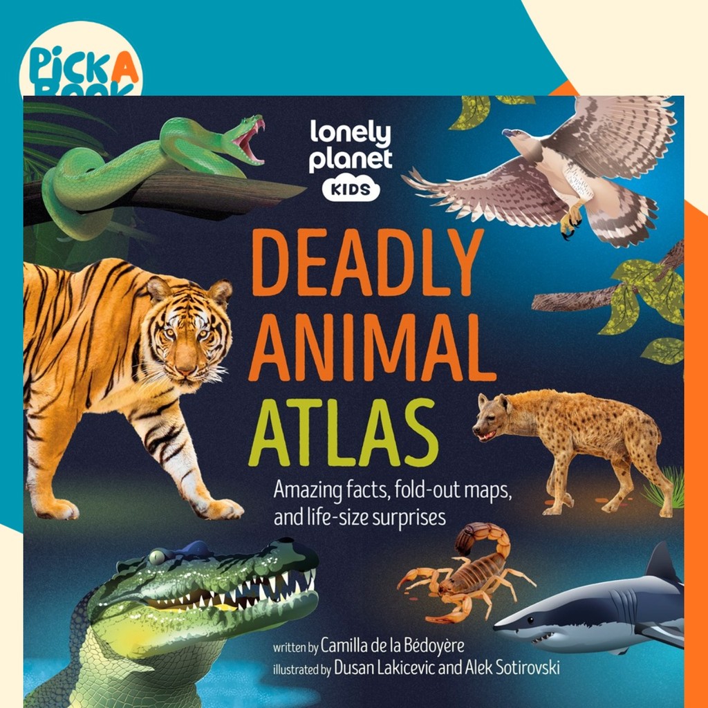 Lonely Planet Kids Deadly Animal Atlas โดย Lonely Planet (ฉบับสหราชอาณาจักร หลังแข็ง)
