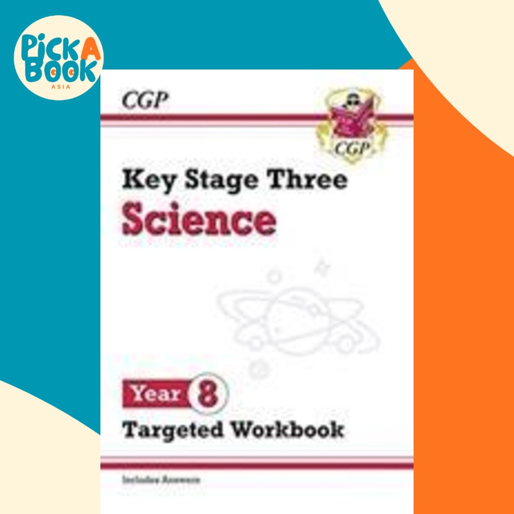 KS3 Science สมุดงานเป้าหมายปี 8 (พร้อมคําตอบ) โดย CGP Books (ฉบับสหราชอาณาจักร ปกอ่อน)