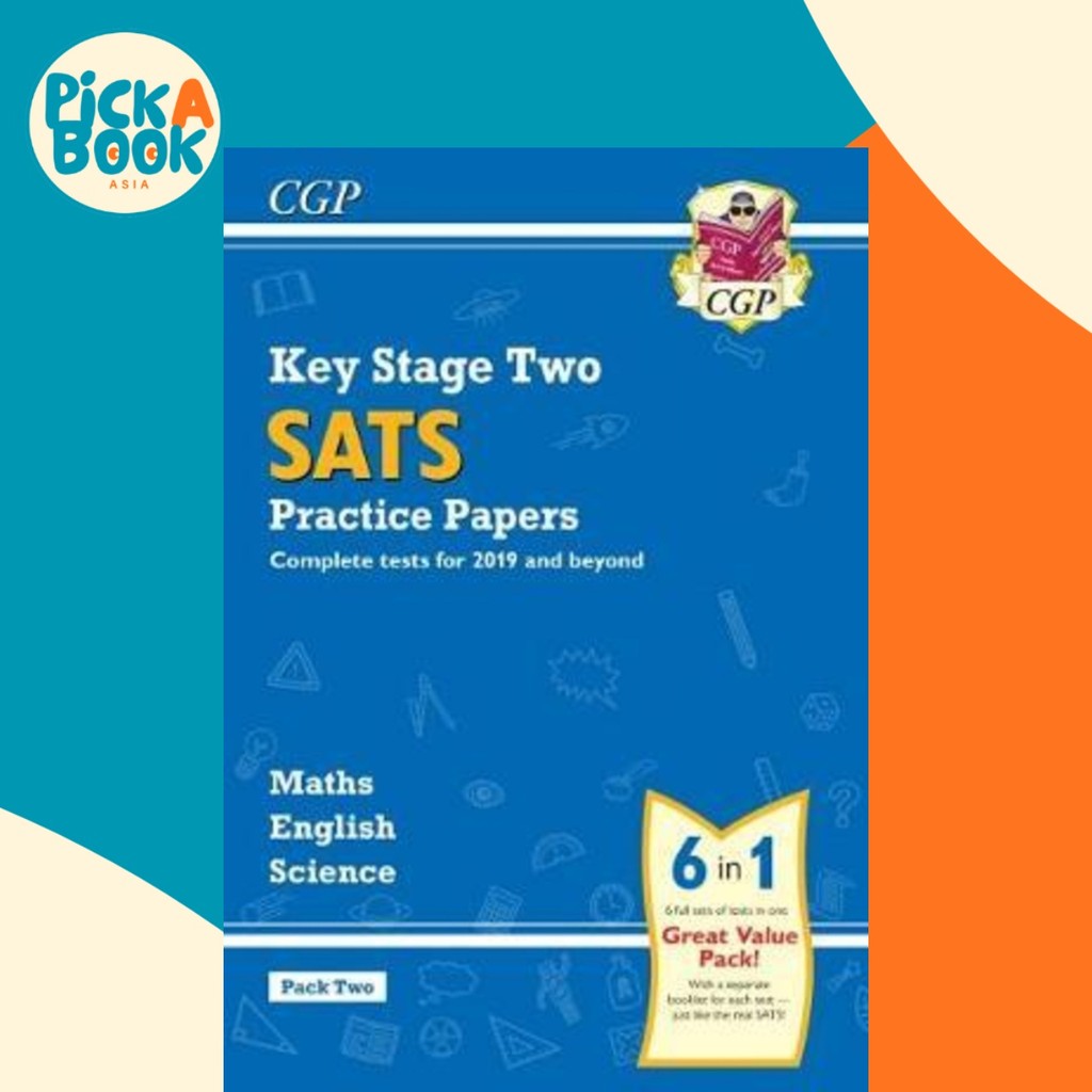 - ใหม่ KS2 Complete SATS Practice Papers Pack 2: Science, Math by CGP Books (ฉบับสหราชอาณาจักร ปกอ่อ