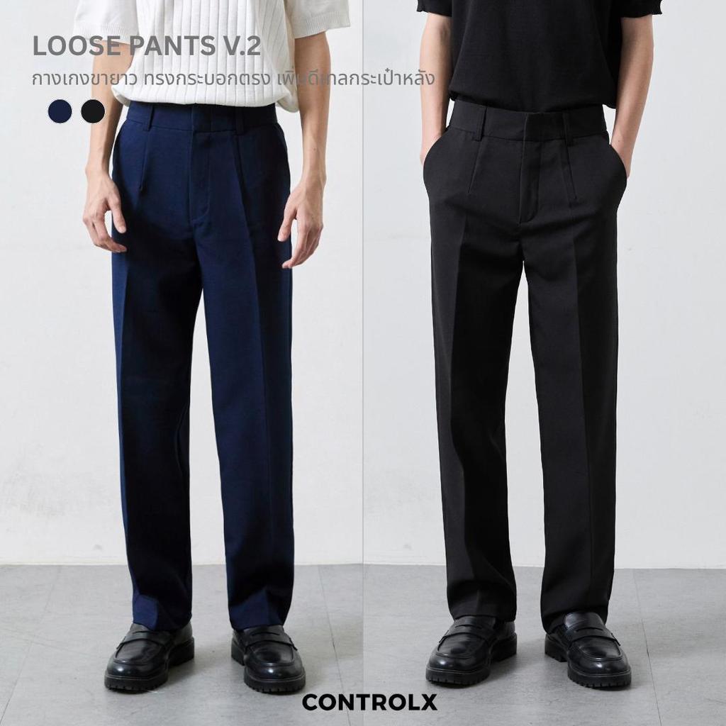 [NEW] CTRLX - รุ่น LOOSE PANTS V.2 เพิ่มดีเทลกระเป๋าหลัง กางเกงขายาว ทรงกระบอกตรง