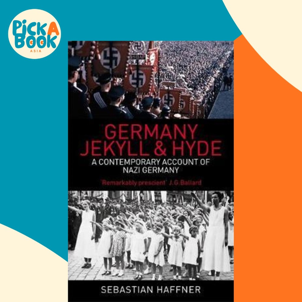 - เยอรมนี: Jekyll And Hyde : Acoeu Contemporary โดย Sebastian Haffner (ฉบับสหราชอาณาจักร ปกอ่อน)