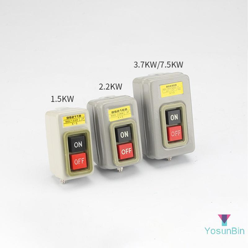 YosunBin] สวิตช์ปุ่มสตาร์ท AC380V สามเฟส BS211B BS216B BS230B Motor Control Start Stop Switch ใหม่