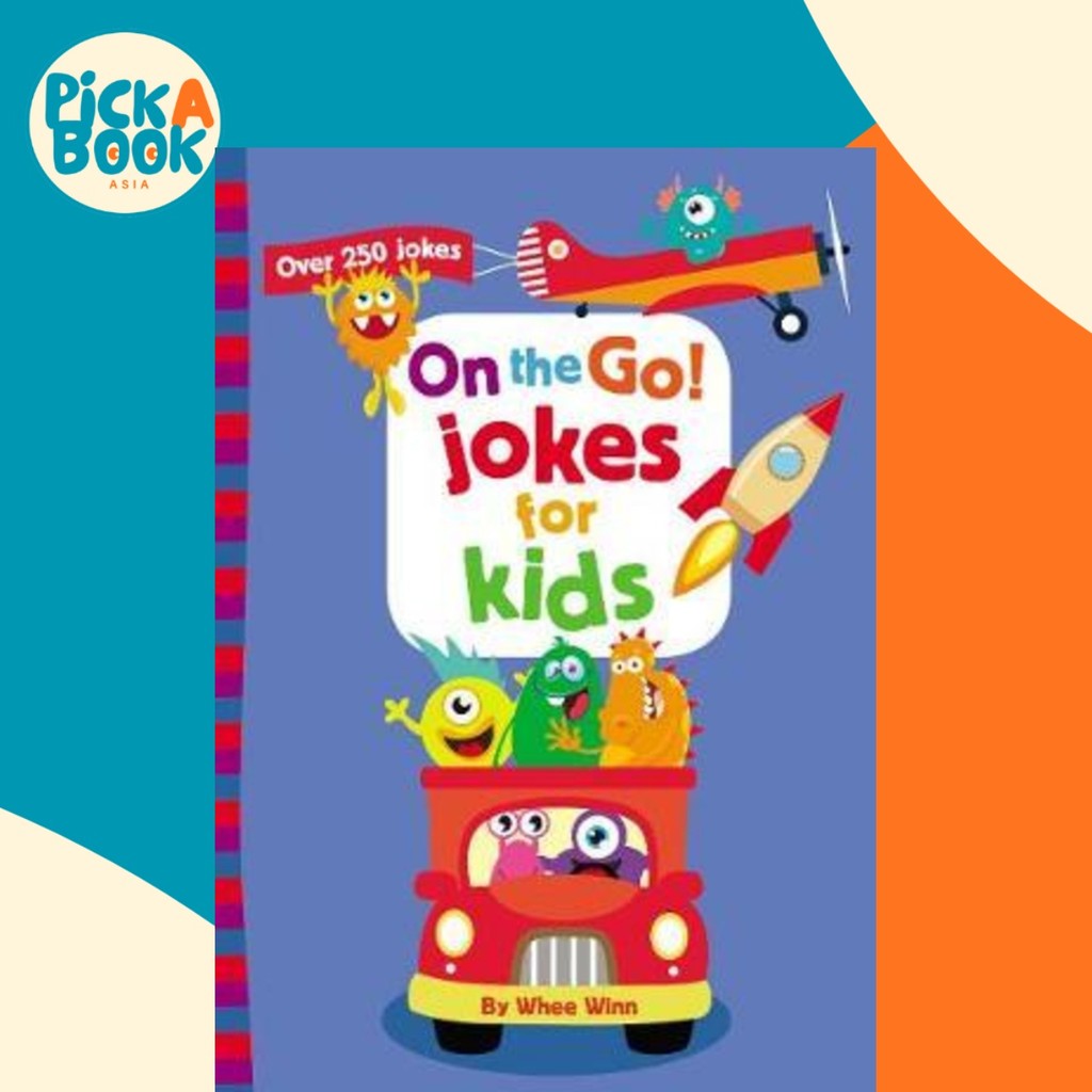 แล้วไป! Jokes for Kids : Over 250 เรื่องตลก โดย Zonderkidz (ฉบับสหรัฐอเมริกาปกอ่อน)