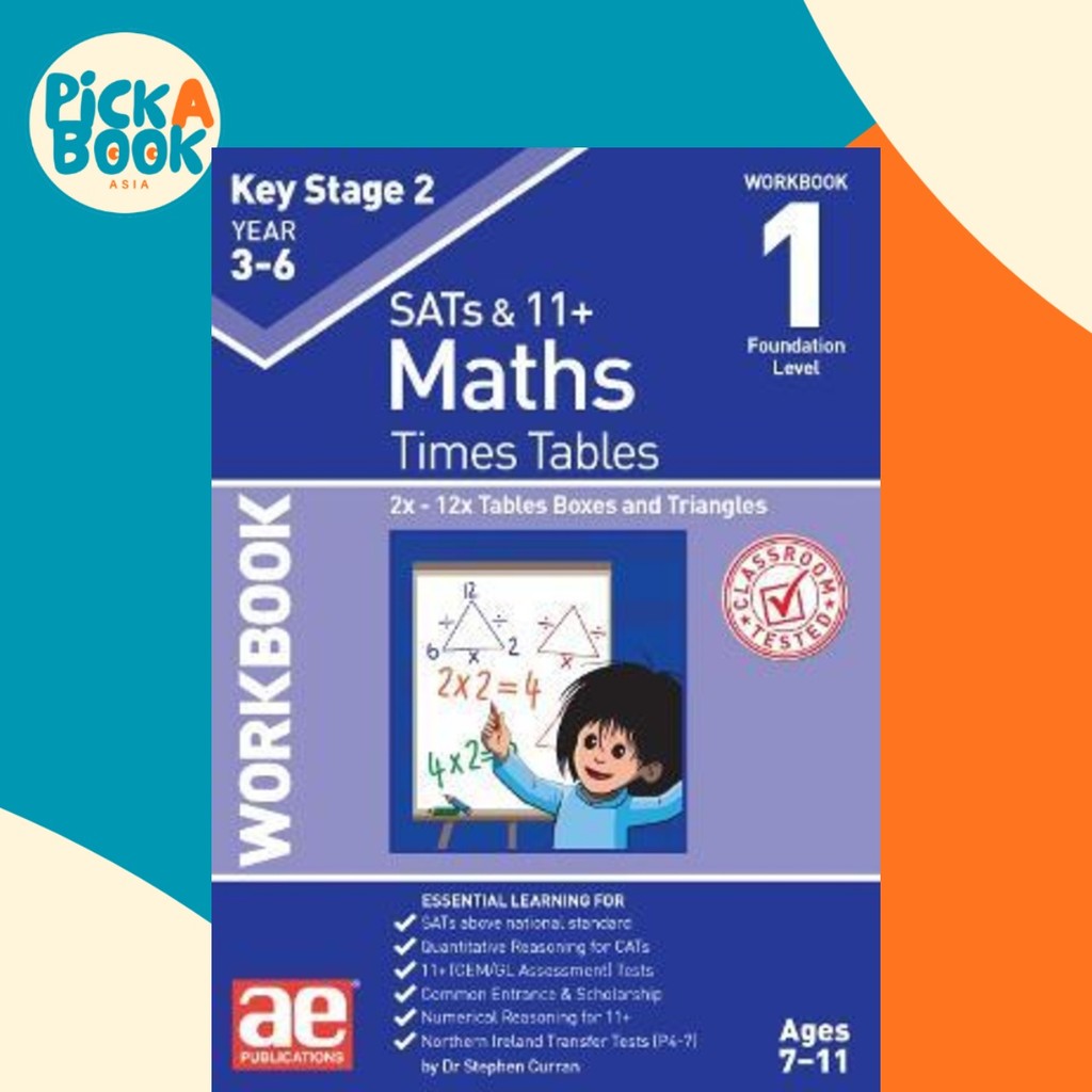 - KS2 Times Tables Workbook 1 : 2x - 12x Tables Box โดย Dr Stephen C Curran (ฉบับสหราชอาณาจักรปกอ่อน